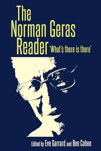 The Norman Geras Reader 