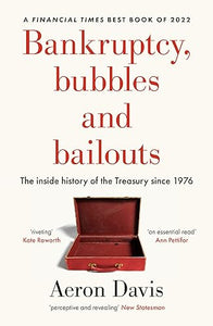 Bankruptcy, Bubbles and Bailouts 