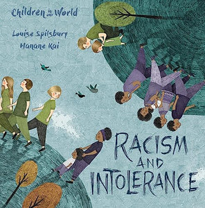 Children in Our World: Racism and Intolerance 