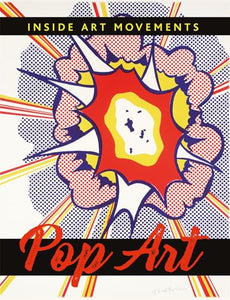 Inside Art Movements: Pop Art 