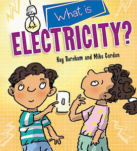 Discovering Science: What is Electricity? 