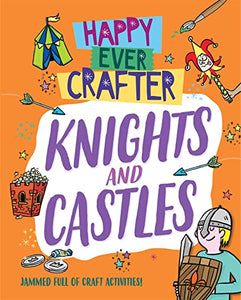 Happy Ever Crafter: Knights and Castles 