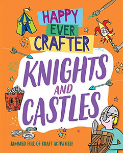 Happy Ever Crafter: Knights and Castles 