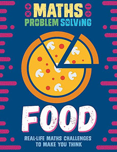 Maths Problem Solving: Food 