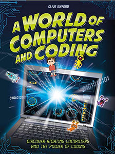 A World of Computers and Coding 