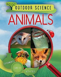 Outdoor Science: Animals 