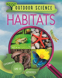 Outdoor Science: Habitats 