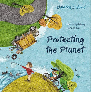 Children in Our World: Protecting the Planet 