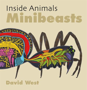 Inside Animals: Minibeasts 