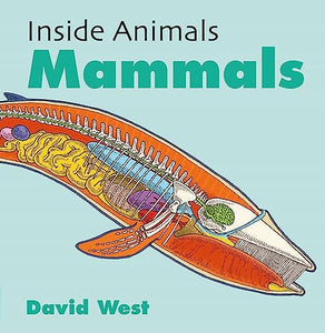 Inside Animals: Mammals 