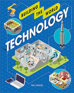 Building the World: Technology 