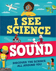 I See Science: Sound 