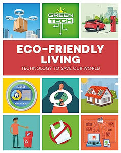 Green Tech: Eco-friendly Living 