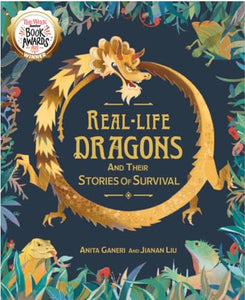 Real-life Dragons and their Stories of Survival 