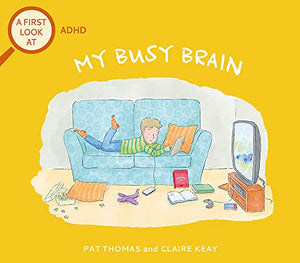 A First Look At: ADHD: My Busy Brain 