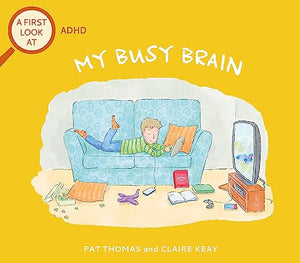 A First Look At: ADHD: My Busy Brain 