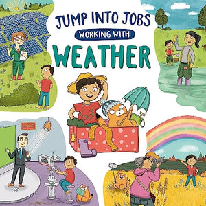 Jump into Jobs: Working with Weather 