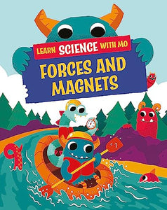 Learn Science with Mo: Forces and Magnets 