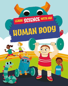 Learn Science with Mo: Human Body 