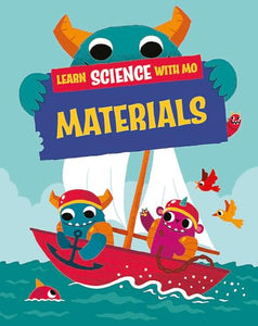 Learn Science with Mo: Materials 