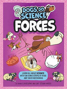 Dogs Do Science: Forces 