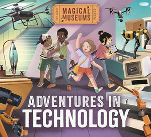 Magical Museums: Adventures in Technology 