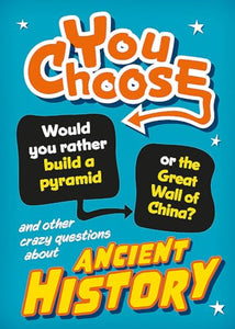 You Choose: Ancient History 