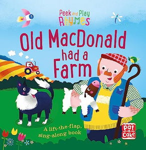 Peek and Play Rhymes: Old Macdonald had a Farm 