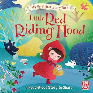 My Very First Story Time: Little Red Riding Hood 