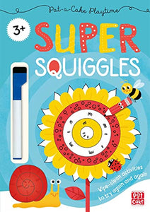 Pat-a-Cake Playtime: Super Squiggles 