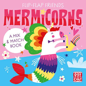 Flip-Flap Friends: Mermicorns 