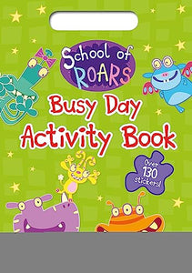 School of Roars: Busy Day Activity Book 