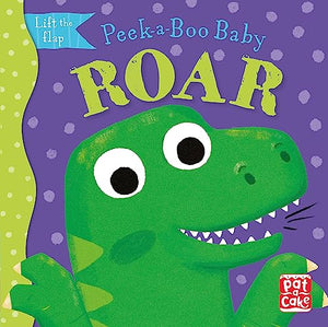 Peek-a-Boo Baby: Roar 