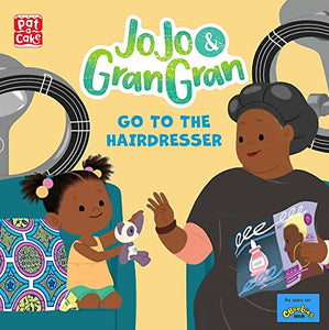 JoJo & Gran Gran: Go to the Hairdresser 