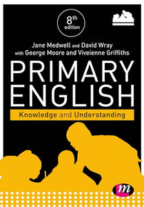 Primary English: Knowledge and Understanding 