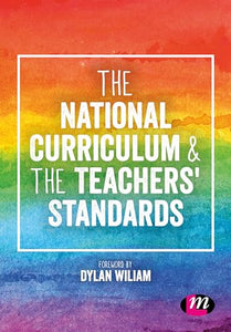 The National Curriculum and the Teachers′ Standards 