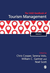 The SAGE Handbook of Tourism Management 