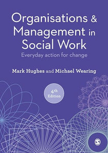 Organisations and Management in Social Work 