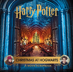 Harry Potter – Christmas at Hogwarts: A Movie Scrapbook 