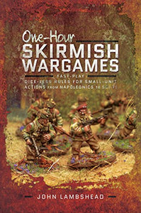 One-hour Skirmish Wargames 