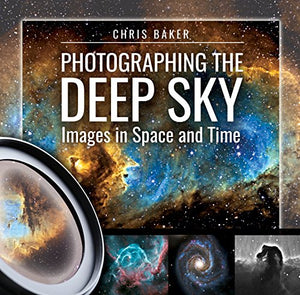 Photographing the Deep Sky 