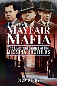 The Mayfair Mafia 