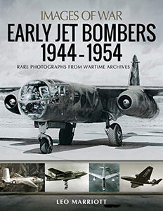 Early Jet Bombers 1944-1954 