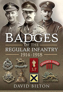 Badges of the Regular Infantry, 1914-1918 