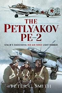 The Petlyakov Pe-2 