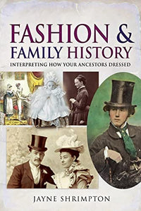 Fashion and Family History 