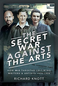 The Secret War Against the Arts 