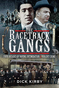 The Racetrack Gangs 