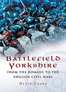 Battlefield Yorkshire 