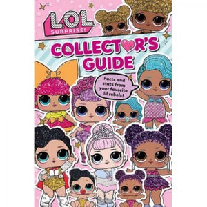 L.O.L. Surprise! Collector's Guide 